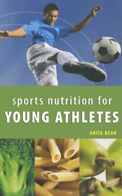Sports Nutrition for Young Athletes (Paperback)