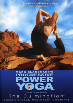 Progressive Power Yoga: The Sedona Experience: The Culmination
