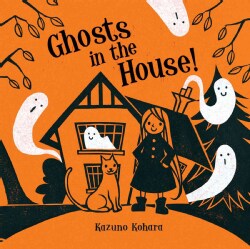 Ghosts in the House! (Board book)