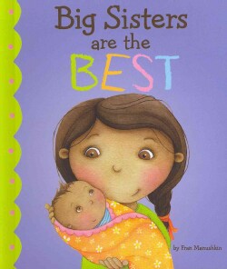 Big Sisters Are the Best (Hardcover)