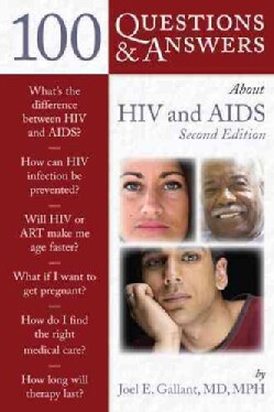 100 Questions &amp; Answers About HIV &amp; AIDS (Paperback)