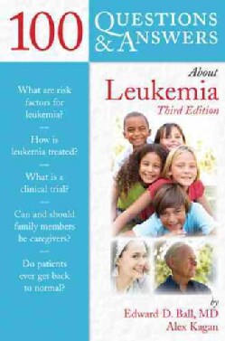 100 Questions &amp; Answers About Leukemia (Paperback)