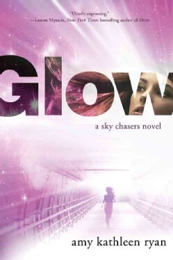 Glow (Paperback)