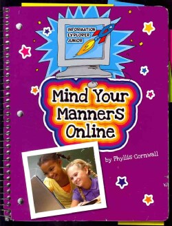 Mind Your Manners Online (Paperback)