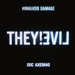 Doc Daneeka - They Live!