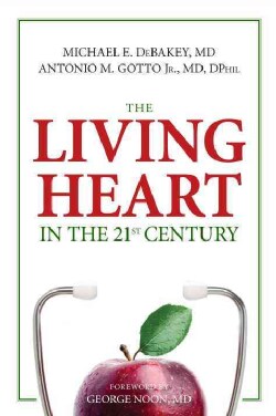 The Living Heart in the 21st Century (Paperback)