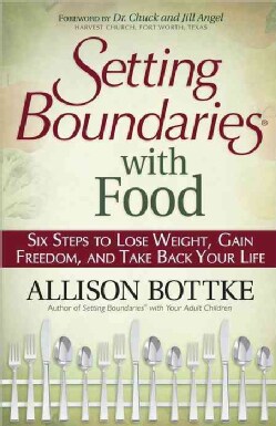 Setting Boundaries with Food (Paperback)
