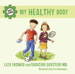 My Healthy Body (Hardcover)