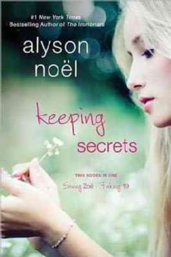 Keeping Secrets: Saving Zoe / Faking 19 (Paperback)