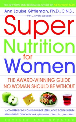 Super Nutrition for Women (Paperback)