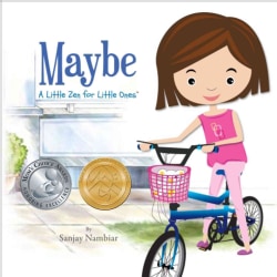 Maybe: A Little Zen for Little Ones (Hardcover)