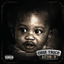 Obie Trice - Bottoms Up (Parental Advisory)