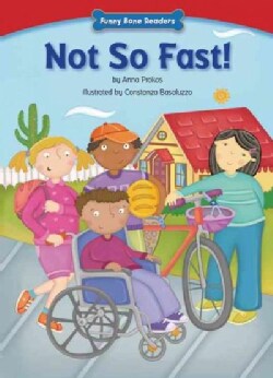Not So Fast! (Paperback)