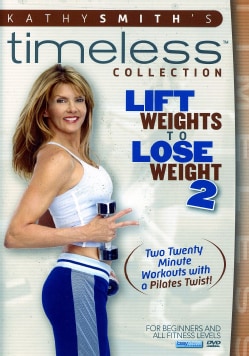 Kathy Smith: Lift Weights to Lose Weight 2 (DVD)
