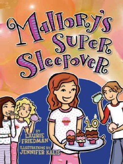 Mallory's Super Sleepover (Paperback)