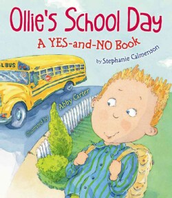 Ollie's School Day: A Yes-and-No Story (Hardcover)