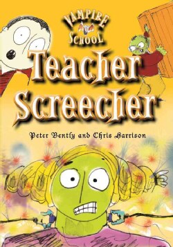 Teacher Screecher (Hardcover)