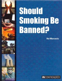 Should Smoking Be Banned? (Hardcover)