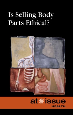 Is Selling Body Parts Ethical? (Hardcover)