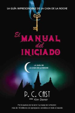 El manual del iniciado / The Fledgling Handbook 101 (Paperback)