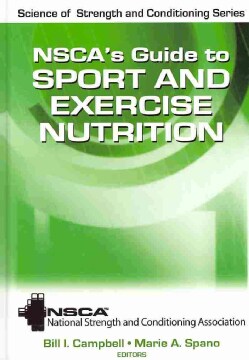 NSCA's Guide to Sport and Exercise Nutrition (Hardcover)