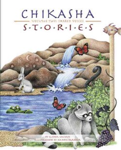 Chikasha Stories: Shared Voices (Hardcover)