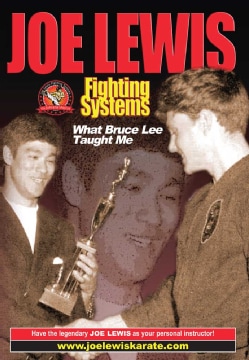 Joe Lewis Fighting Systems: What Bruce Lee Taught Me (DVD)