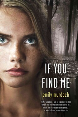 If You Find Me (Hardcover)