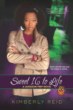 Sweet 16 to Life (Paperback)