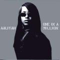 Aaliyah - One in a Million