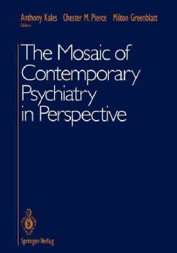 The Mosaic of Contemporary Psychiatry in Perspective (Paperback)