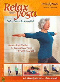 Pranamaya: Relax Into Yoga Safe and Simple Practices for Seniors and Older Adults (DVD)