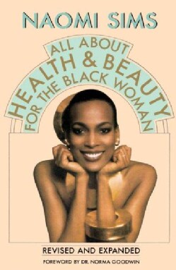 All About Health and Beauty for the Black Woman (Paperback)
