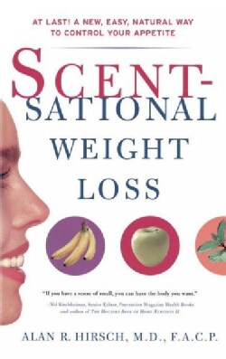 Scentsational Weight Loss (Paperback)