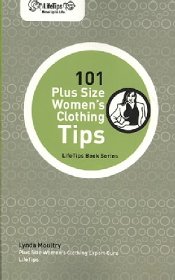 101 Plus Size Women's Clothing Tips (Paperback)