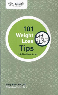 101 Weight Loss Tips (Paperback)