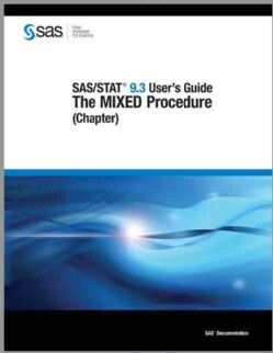 Sas/Stat 9.3 User's Guide: The Mixed Procedure (Paperback)