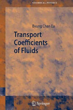 Transport Coefficients of Fluids (Paperback)