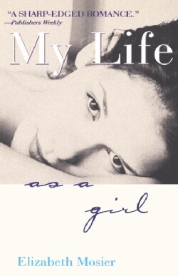 My Life As a Girl (Paperback)