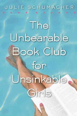 The Unbearable Book Club for Unsinkable Girls (Paperback)