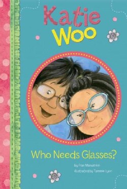 Who Needs Glasses? (Paperback)
