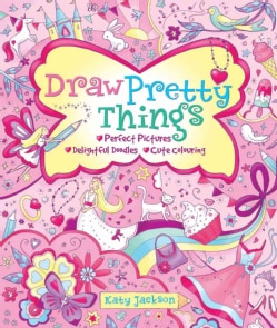 Draw Pretty Things (Paperback)