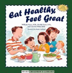 Eat Healthy, Feel Great (Hardcover)