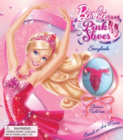 Barbie in the Pink Shoes: Storybook and Bracelet (Board book)