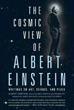 The Cosmic View of Albert Einstein (Hardcover)