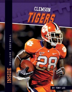 Clemson Tigers (Hardcover)