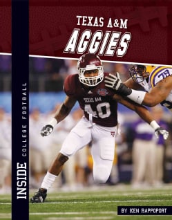 Texas A&amp;M Aggies (Hardcover)