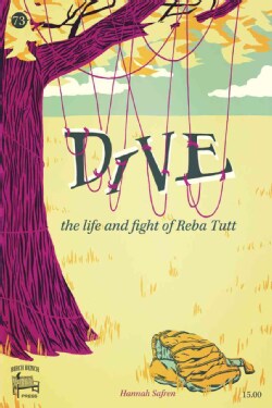 Dive: The Life and Fight of Reba Tutt (Paperback)