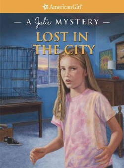 Lost in the City: A Julie Mystery (Hardcover)