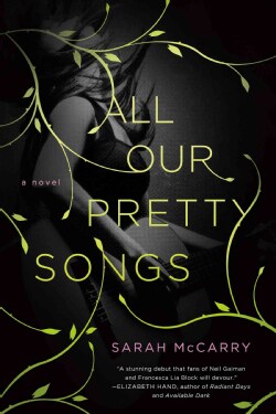 All Our Pretty Songs (Paperback)